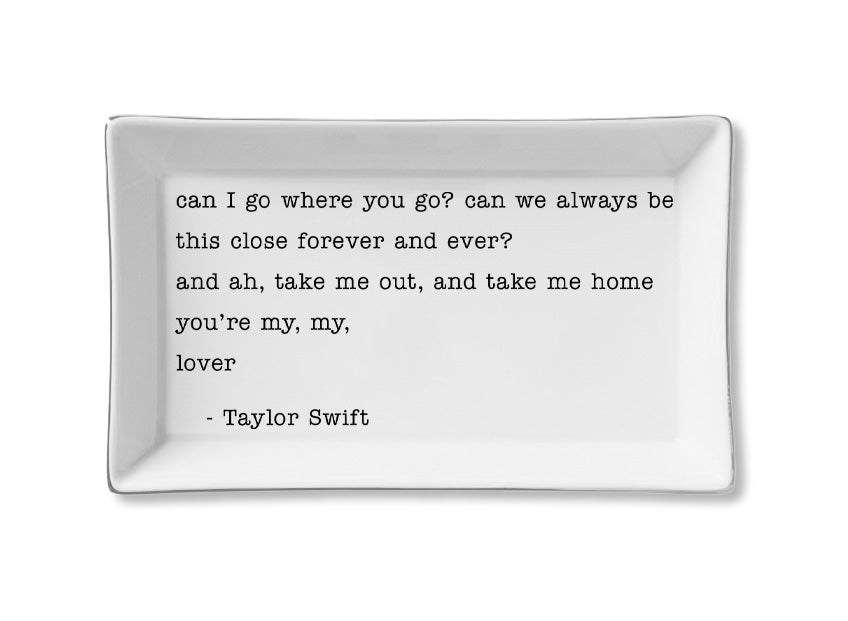 Taylor Swift - Ceramic Tray - You're My Lover