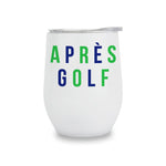 Wine Tumbler - Après Golf