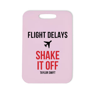 Bag Tags - Shake it Off