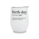 Wine Tumblers - Birthday