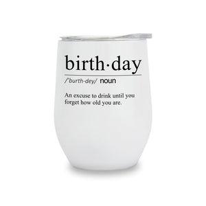 Wine Tumblers - Birthday