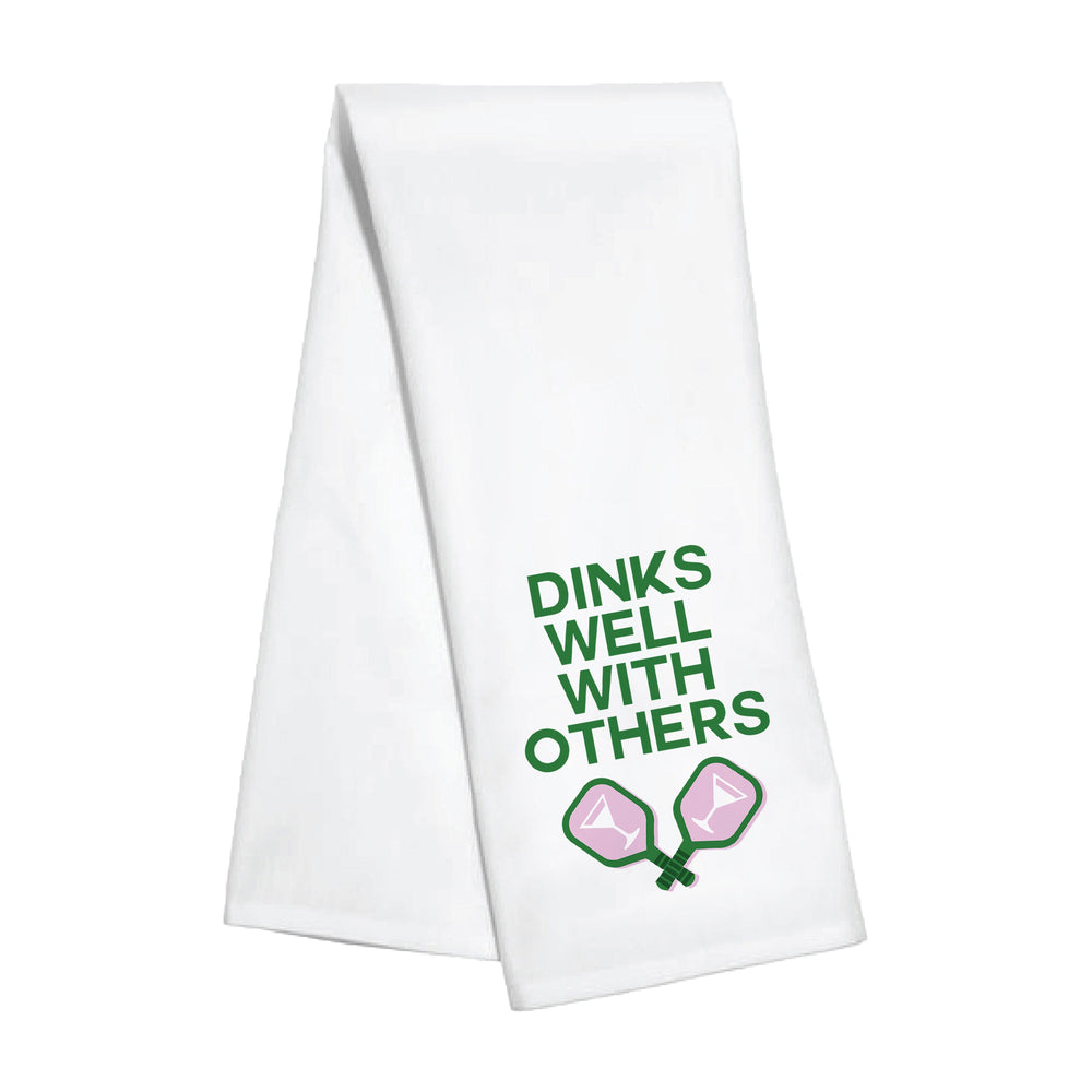 Kitchen Towel - Dinks Well With Others