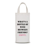Wine Bag - Empty bottle