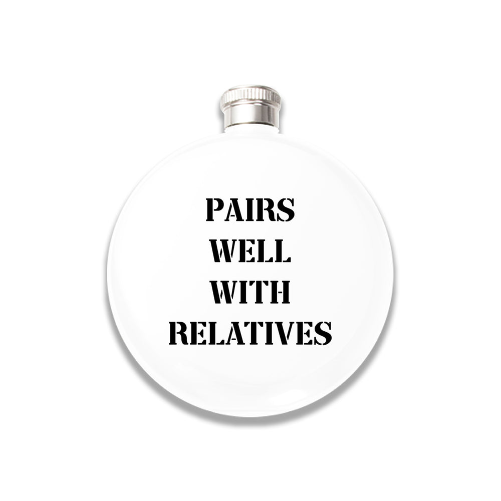 Flask (White) - Pairs Well With Relatives