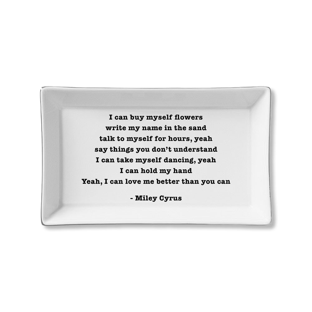 Ceramic Tray - Buy Myself Flowers (Miley Cyrus)