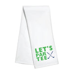 Kitchen Towel - Let's PAR TEE