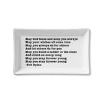 Ceramic Tray - May You (Bob Dylan)