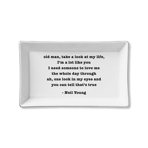 Ceramic Tray - Look at My Life (Neil Young)