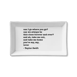 Ceramic Tray - You're My Lover (Taylor Swift)