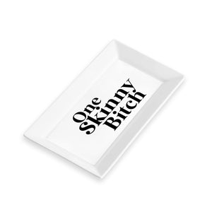 Ceramic Serving Trays - One Skinny Bitch
