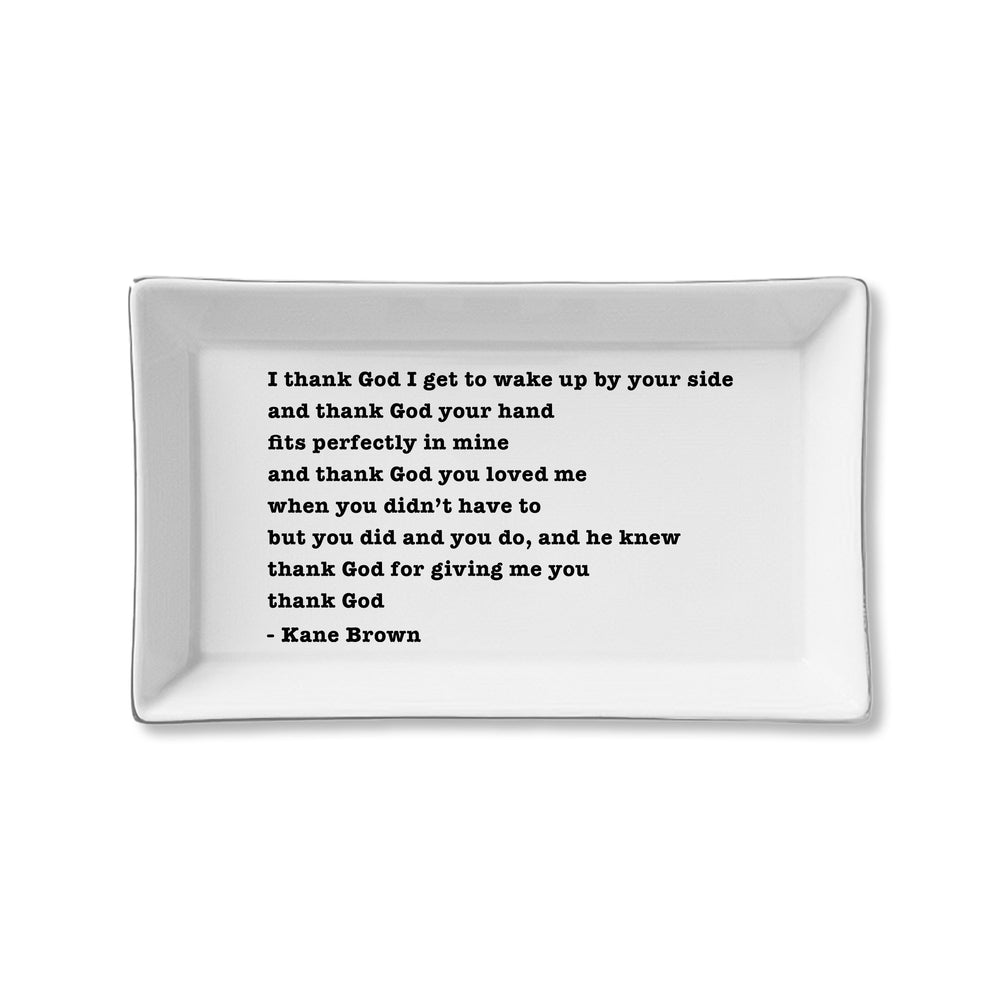 Ceramic Tray - Thank God (Kane Brown)