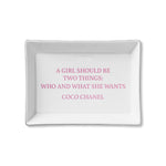 Ceramic Tray - A Girl Should Be Two Things - Who and What She Wants