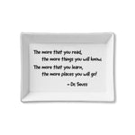 Ceramic Tray - The More You Read (Dr. Seuss)