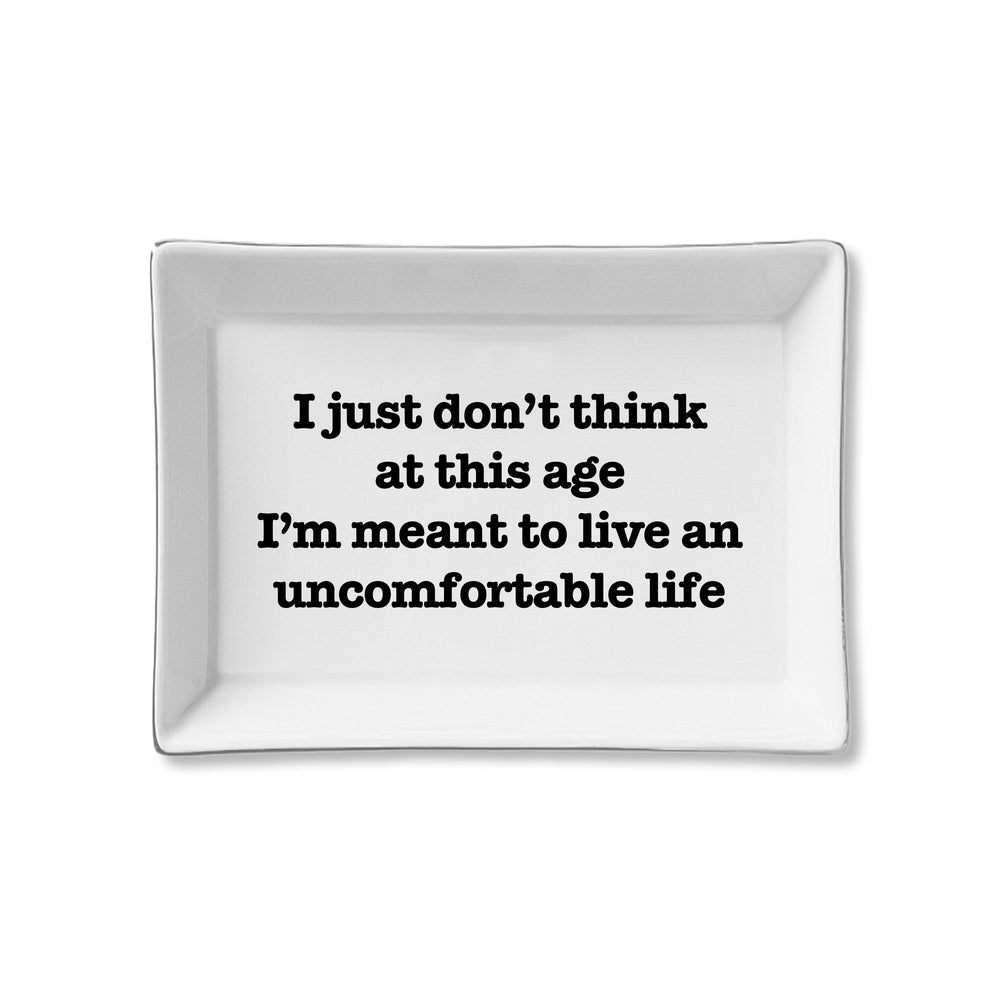 Ceramic Tray - Uncomfortable Life