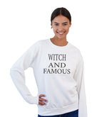 Sweatshirt - Witch And Famous